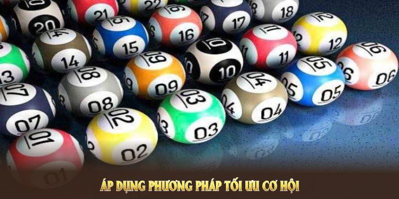 Áp dụng phương pháp sẽ giúp bạn tối ưu cơ hội trúng lô xiên 3