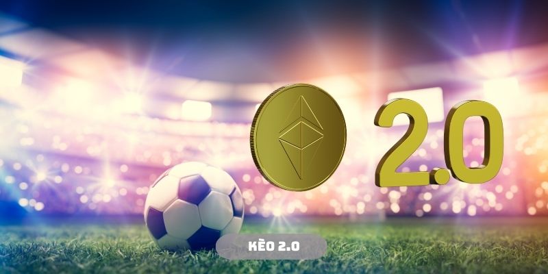 Kèo 2.0 Tại 33WIN - Bí Kíp Chốt Kèo Đỉnh Cao Năm 2025 